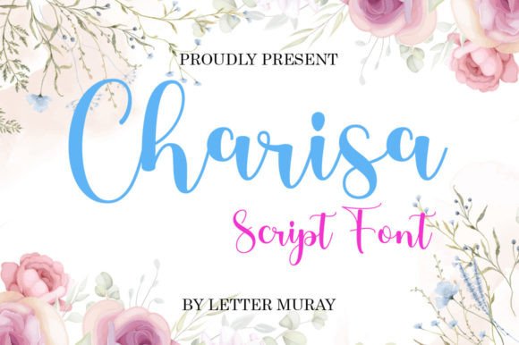 Charisa: The Elegant Script Font for Marketers