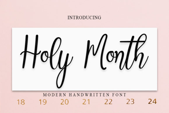 Holy Month: A Fresh Script Font for Modern Editors