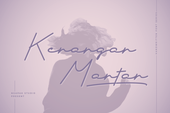 Kenangan Mantan: A Luxury Handwritten Typeface
