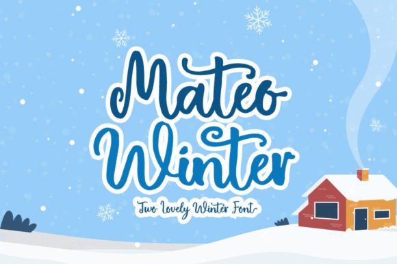 Mateo Winter: A Playful Script Handwritten Font for Editors
