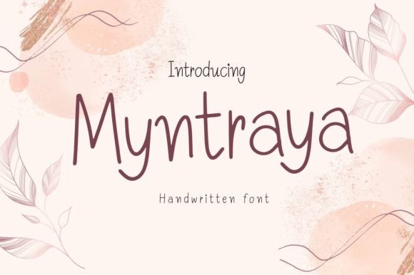 Myntraya: A Handwritten Font for Editorial Charm